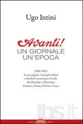 Immagine riferita a: 'Avanti'! Un giornale, un'epoca (1896 - 1993)